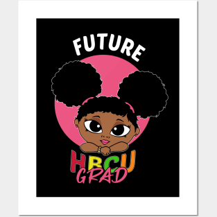 Future HBCU Grad History Black College Youth Kids Girl Posters and Art